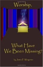 Cover art for Worship, What Have We Been Missing?: N/A
