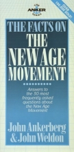 Cover art for The Facts on the New Age Movement (The Anker Series)