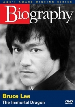 Cover art for Biography - Bruce Lee: The Immortal Dragon 