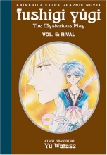 Cover art for Fushigi Yugi: The Mysterious Play, Vol. 5, Rival