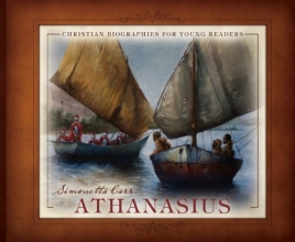 Cover art for Athanasius (Christian Biographies for Young Readers)