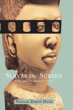 Cover art for Slaves on Screen: Film and Historical Vision