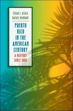 Cover art for Puerto Rico in the American Century: A History since 1898