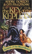 Cover art for The Key of the Keplian (Secrets of the Witch World #1)