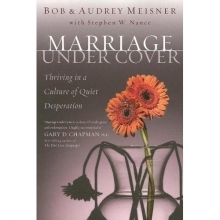 Cover art for Marriage Undercover: Thriving in a Culture of Quiet Desperation