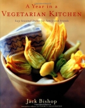 Cover art for A Year in a Vegetarian Kitchen: Easy Seasonal Dishes for Family and Friends