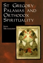 Cover art for St. Gregory Palamas and Orthodox Spirituality