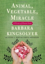 Cover art for Animal, Vegetable, Miracle: A Year of Food Life