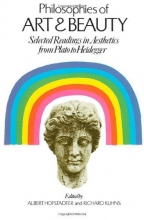 Cover art for Philosophies of Art and Beauty: Selected Readings in Aesthetics from Plato to Heidegger