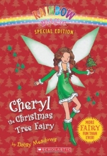 Cover art for Cheryl the Christmas Tree Fairy, Special Edition (Rainbow Magic) (Rainbow Magic Special Edition)