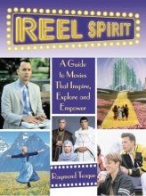 Cover art for Reel Spirit: A Guide to Movies That Inspire, Explore and Empower
