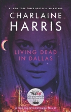Cover art for Living Dead in Dallas: A Sookie Stackhouse Novel (True Blood TV Tie-In Edition)