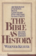 Cover art for The Bible As History; 2nd Revised Edition
