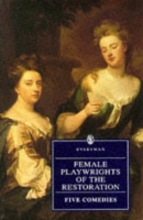 Cover art for Female Playwrights of the Restoration (Everyman's Library)