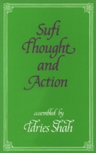 Cover art for Sufi Thought and Action (Sufi research series)