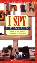 Cover art for Scholastic Reader Level 1: I Spy a Penguin