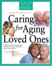 Cover art for Caring for Aging Loved Ones (FOTF Complete Guide)