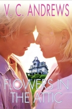 Cover art for Flowers in the Attic (Dollanganger)
