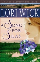 Cover art for A Song for Silas (A Place Called Home Series #2)
