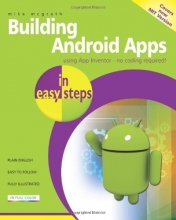 Cover art for Building Android Apps in Easy Steps: Using App Inventor