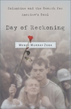 Cover art for Day of Reckoning: Columbine and the Search for America's Soul