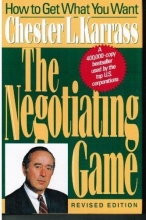 Cover art for The Negotiating Game: How to Get What You Want