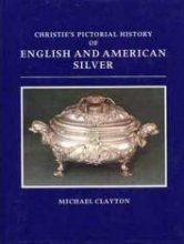 Cover art for Christie's Pictorial History of English and American Silver