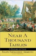 Cover art for Near a Thousand Tables: A History of Food