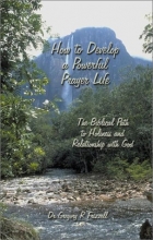 Cover art for How to Develop a Powerful Prayer Life