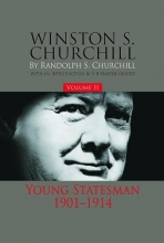 Cover art for Winston S. Churchill, Volume 2: Young Statesman, 1901-1914