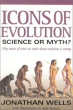 Cover art for Icons of Evolution: Science or Myth?