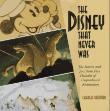 Cover art for Disney That Never Was: The Stories and Art of Five Decades of Unproduced Animation