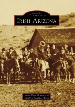 Cover art for Irish Arizona, AZ (IMG) (Images of America (Arcadia Publishing))