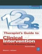 Cover art for Therapist's Guide to Clinical Intervention, Second Edition: The 1-2-3's of Treatment Planning (Practical Resources for the Mental Health Professional)