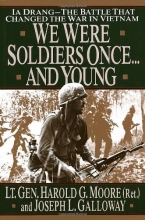 Cover art for We were Soldiers Once...And Young: Ia Drang--The Battle That Changed The War In Vietnam