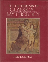 Cover art for The Dictionary of Classical Mythology (Blackwell Reference)