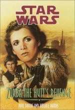 Cover art for Zorba the Hutt's Revenge (Star Wars: Jedi Prince, Book 3)
