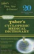 Cover art for Taber's Cyclopedic Medical Dictionary (Taber's Cyclopedic Medical Dictionary (Non-Indexed Version))