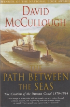 Cover art for The Path Between the Seas: The Creation of the Panama Canal, 1870-1914