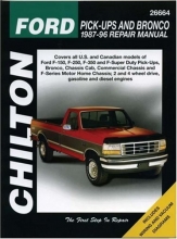 Cover art for Chilton's Ford Pick-Ups and Bronco 1987-96 Repair Manual (Chilton's Total Car Care Repair Manual)