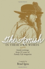 Cover art for The Amish in Their Own Words: Amish Writings from 25 Years of Family Life Magazine