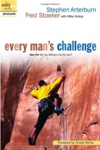 Cover art for Every Man's Challenge: How Far Are You Willing to Go for God? (The Every Man Series)