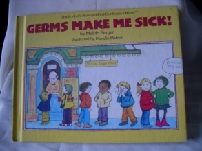 Cover art for Germs make me sick! (Let's-read-and-find-out science book)