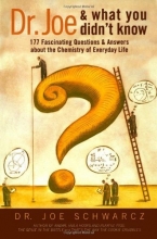 Cover art for Dr. Joe & What You Didn't Know: 177  Fascinating Questions About the Chemistry of Everyday Life