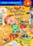 Cover art for How Not to Babysit Your Brother (Step into Reading)