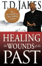 Cover art for Healing the Wounds of the Past