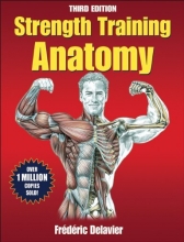 Cover art for Strength Training Anatomy, 3rd Edition