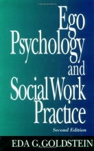 Cover art for Ego Psychology and Social Work Practice: 2nd Edition