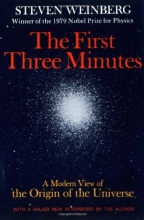 Cover art for The First Three Minutes: A Modern View Of The Origin Of The Universe