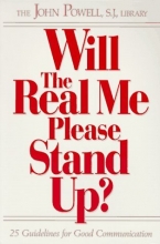 Cover art for Will the Real Me Please Stand Up?: 25 Guidelines for Good Communication